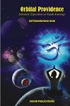 Orbital Providence (Scholarly Exposition on Naadi Astrology)
